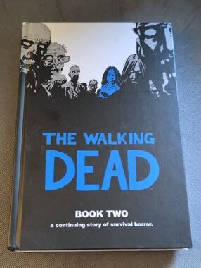 The Walking Dead Book Two Hardcover